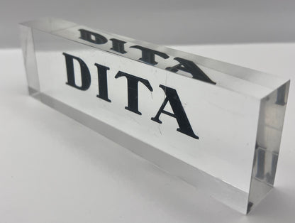 DITA ACRYLIC IN STORE LOGO - DISPLAY - PLAGUE - SIGN - 8.5 x 2.5 x 1 inches.