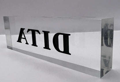 DITA ACRYLIC IN STORE LOGO - DISPLAY - PLAGUE - SIGN - 8.5 x 2.5 x 1 inches.